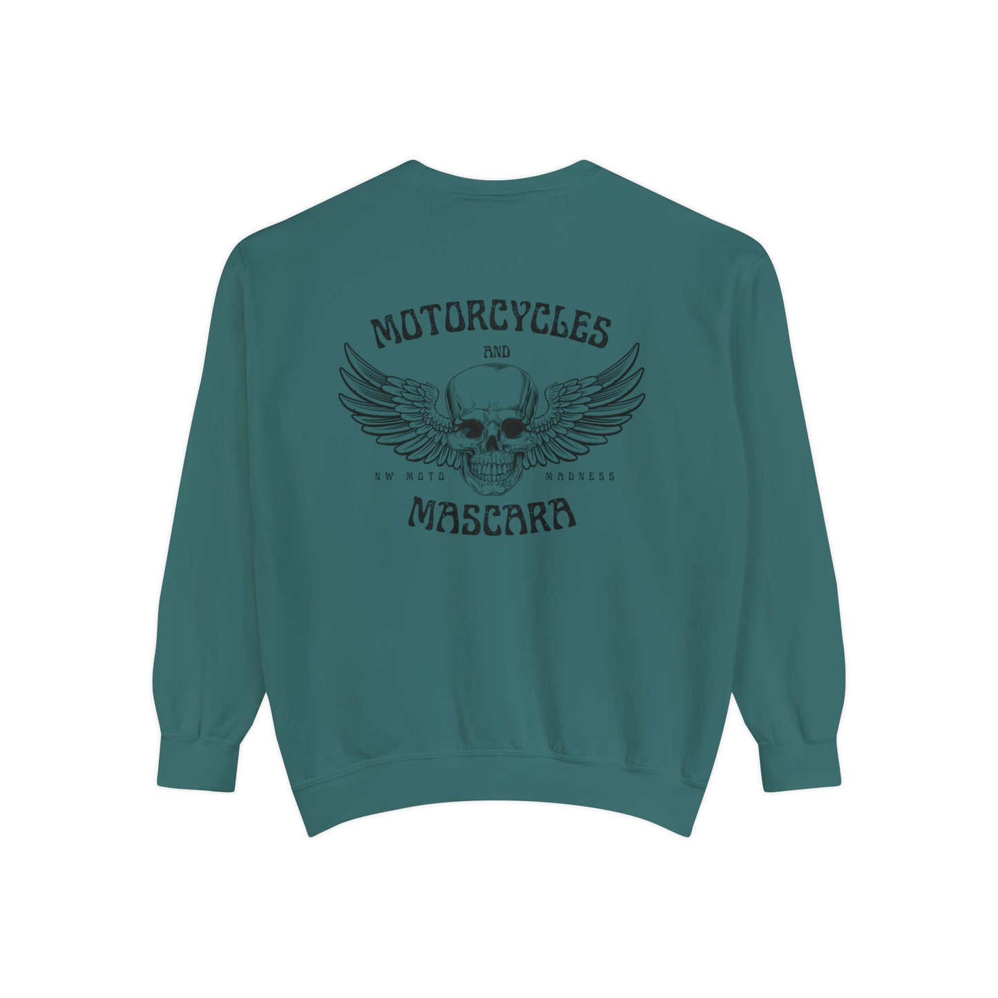 Motorcycles & Mascara Garment-Dyed Sweatshirt